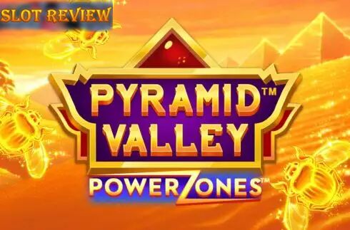 Pyramid Valley Power Zones Slot Review